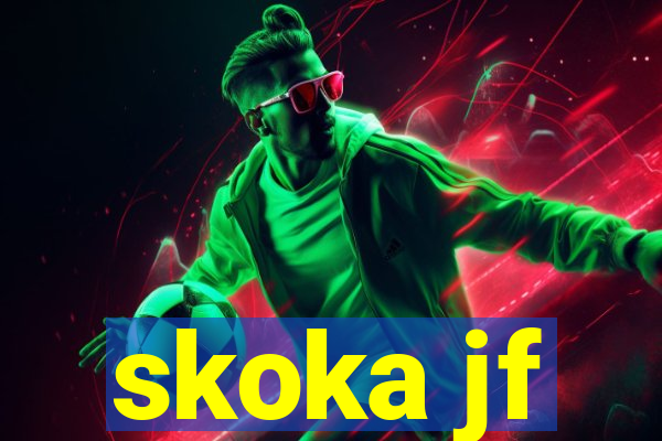 skoka jf
